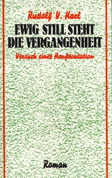 Cover von Ewig still steht die Vergangenheit