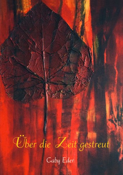 Cover von Über die Zeit gestreut – Betrachtungsweisen