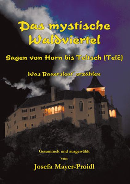 Cover von Das mystische Waldviertel