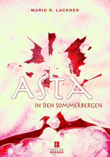 Cover von Asta in den Sommerbergen