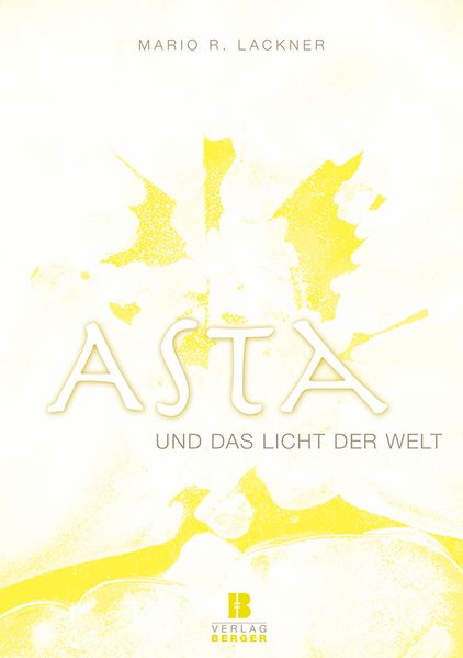 Cover von Asta und das Licht der Welt