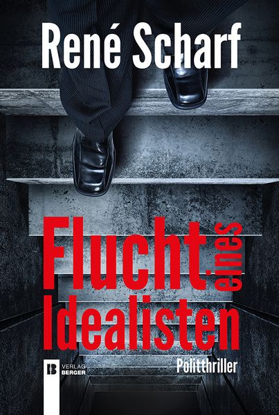 Cover von Flucht eines Idealisten