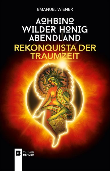 Cover von Aohbino, wilder Honig, Abendland