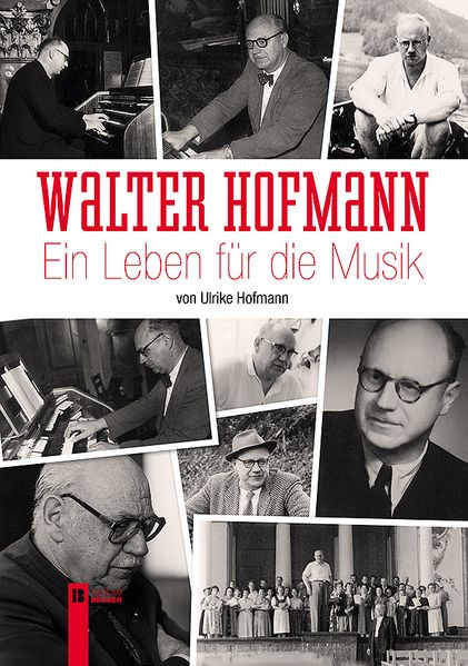 Cover von Walter Hofmann – Ein Leben für die Musik