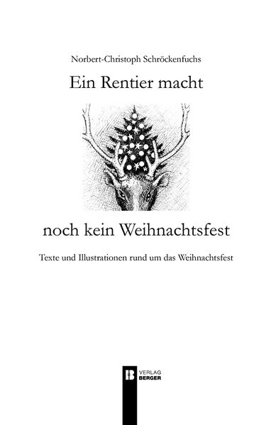 Cover von Ein Rentier macht noch kein Weihnachtsfest