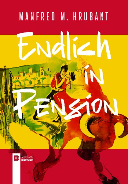 Cover von Endlich in Pension