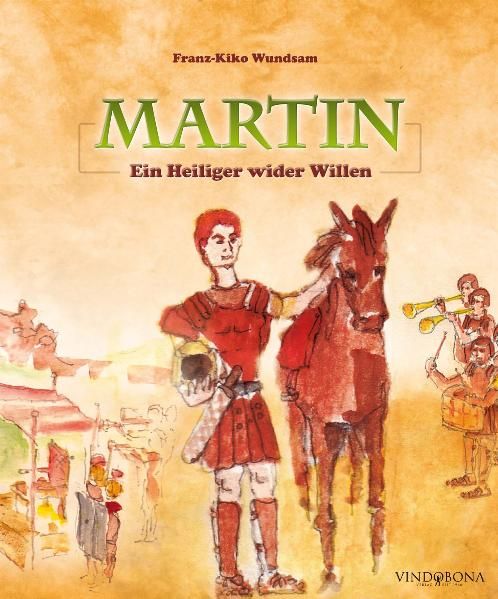 Cover von Martin – Ein Heiliger wider Willen