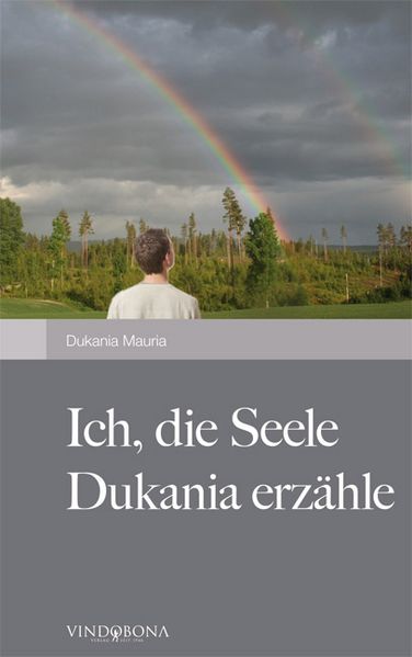 Cover von Ich, die Seele Dukania erzähle