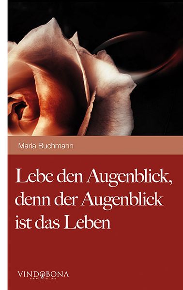 Cover von Lebe den Augenblick, denn der Augenblick ist das Leben