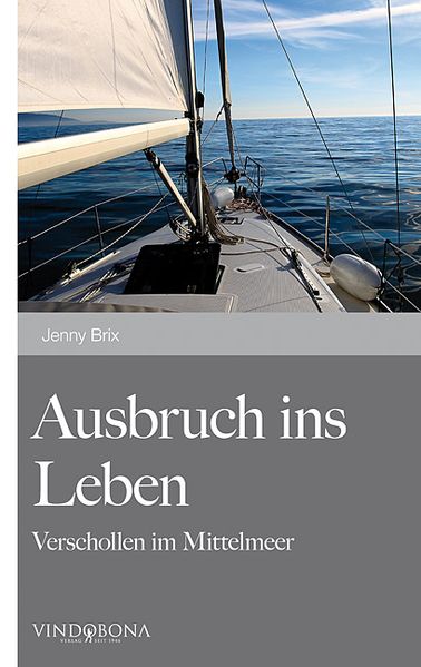 Cover von Ausbruch ins Leben