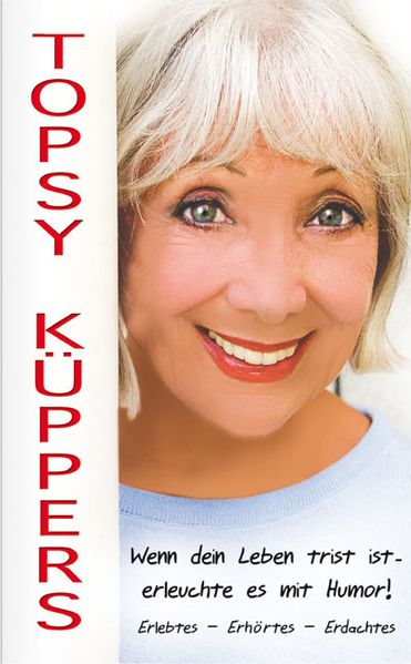 Cover von Wenn dein Leben trist ist – erleuchte es mit Humor!