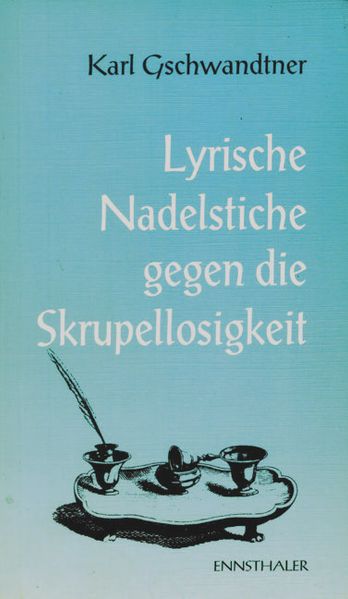 Cover von Lyrische Nadelstiche gegen die Skrupellosigkeit