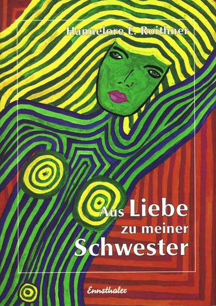 Cover von Aus Liebe zu meiner Schwester