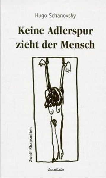 Cover von Keine Adlerspur zieht der Mensch