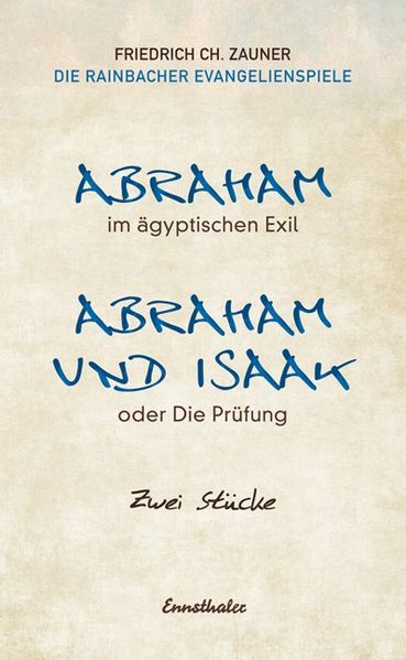 Cover von Abraham im ägyptischen Exil /Abraham und Isaak oder die Prüfung