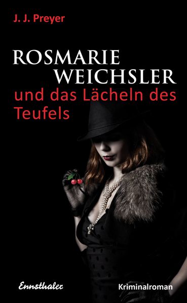 Cover von Rosmarie Weichsler und das Lächeln des Teufels