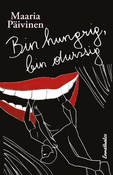 Cover von Bin hungrig, bin durstig