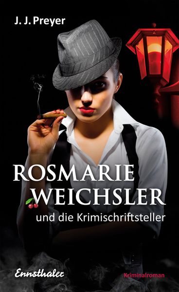 Cover von Rosmarie Weichsler und die Krimischriftsteller