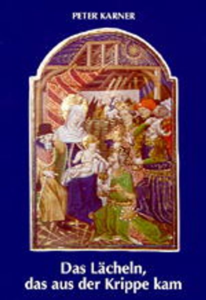 Cover von Das Lächeln, das aus der Krippe kam