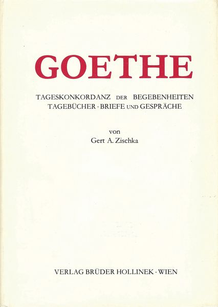 Cover von Goethe. Tageskonkordanz der Begebenheiten, Tagebücher, Briefe und Gespräche