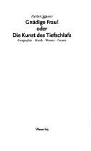 Cover von Gnädige Frau! oder Die Kunst des Tiefschlafs