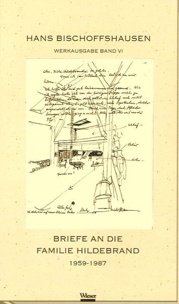 Cover von Werkausgabe Hans Bischoffshausen / Briefe an die Familie Hildebrandt 1959 – 1987