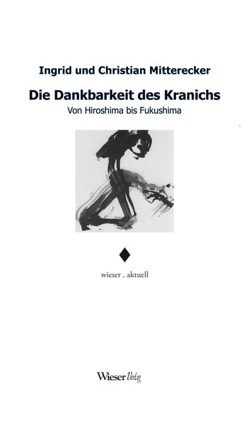 Cover von Die Dankbarkeit des Kranichs