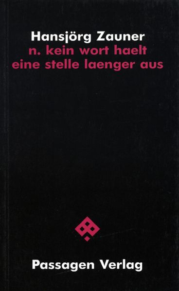 Cover von n. kein wort haelt eine stelle laenger aus