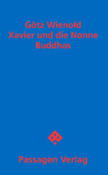 Cover von Xavier und die Nonne Buddhas