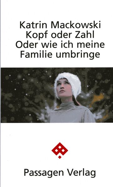 Cover von Kopf oder Zahl Oder wie ich meine Familie umbringe