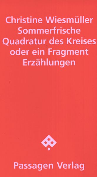 Cover von Sommerfrische. Quadratur des Kreises oder ein Fragment