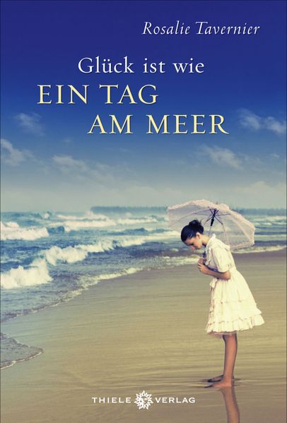 Cover von Glück ist wie ein Tag am Meer