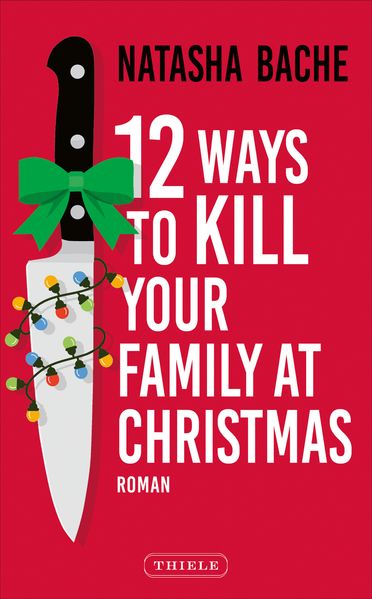 Cover von 12 Ways To Kill Your Family At Christmas