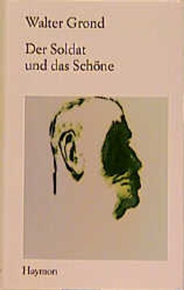 Cover von Der Soldat und das Schöne