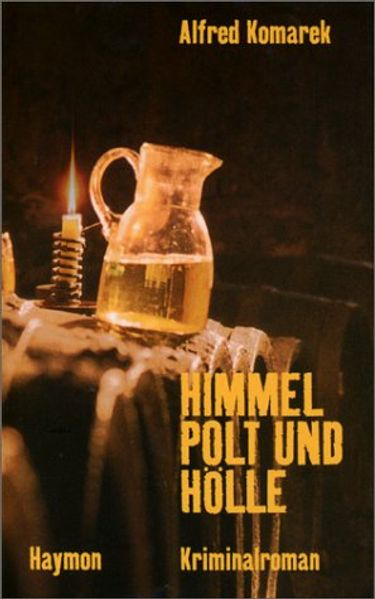 Cover von Himmel, Polt und Hölle