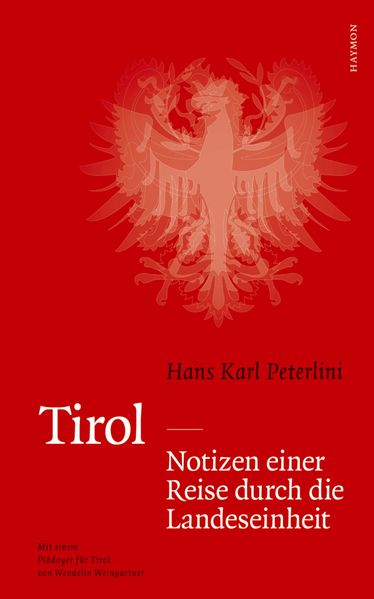 Cover von Tirol – Notizen einer Reise durch die Landeseinheit