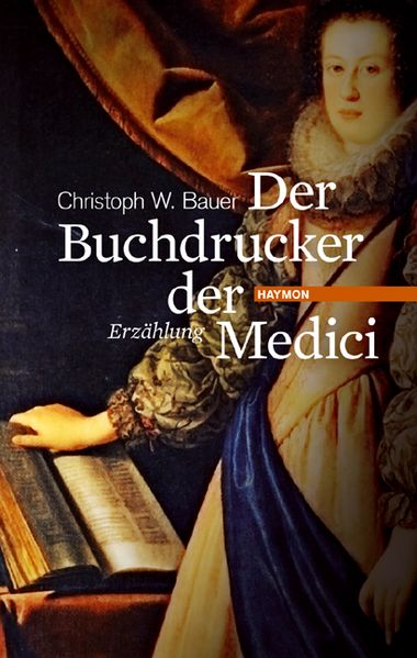 Cover von Der Buchdrucker der Medici