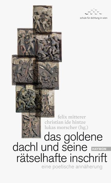 Cover von das goldene dachl und seine rätselhafte inschrift