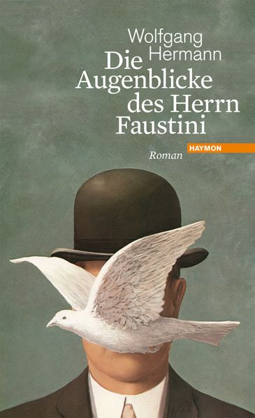 Cover von Die Augenblicke des Herrn Faustini