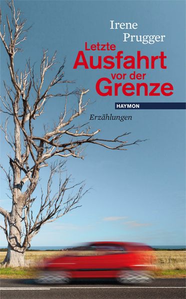 Cover von Letzte Ausfahrt vor der Grenze