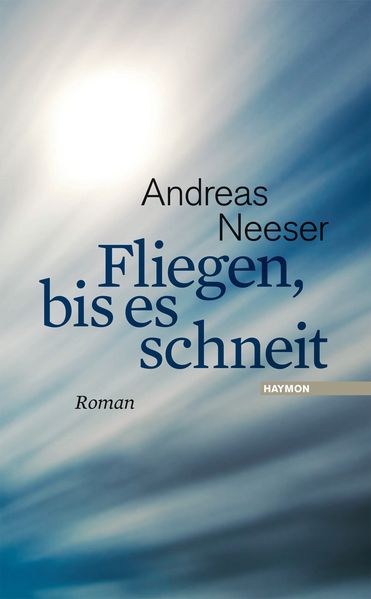 Cover von Fliegen, bis es schneit