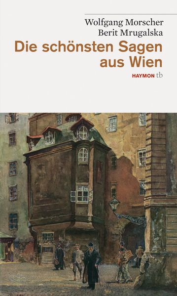 Cover von Die schönsten Sagen aus Wien