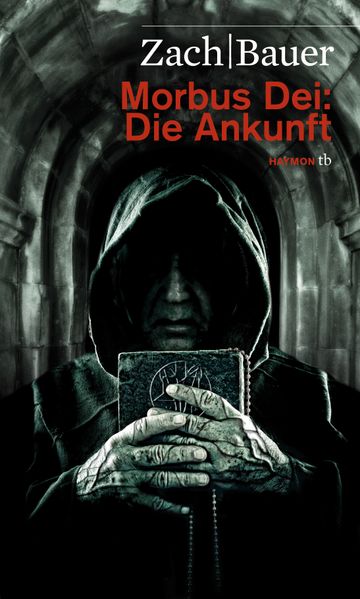 Cover von Morbus Dei: Die Ankunft
