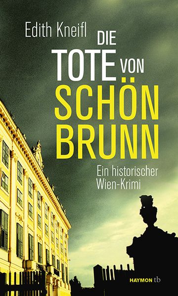 Cover von Die Tote von Schönbrunn