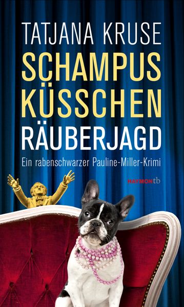 Cover von Schampus, Küsschen, Räuberjagd