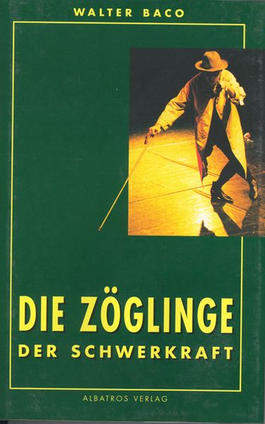 Cover von Die Zöglinge der Schwerkraft