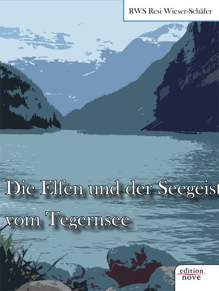 Cover von Die Elfen und der Seegeist vom Tegernsee