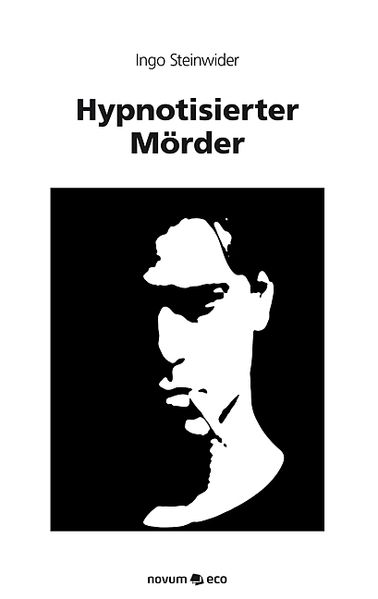Cover von Hypnotisierter Mörder