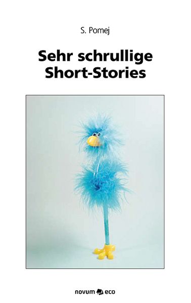 Cover von Sehr schrullige Short-Stories