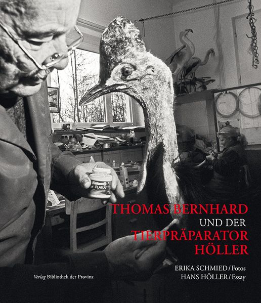 Cover von Thomas Bernhard und der Tierpräparator Höller